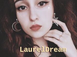LaurelDream