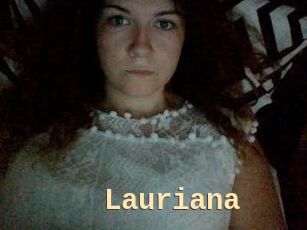 Lauriana