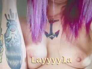 Layyyyla