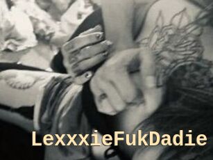 LexxxieFukDadie