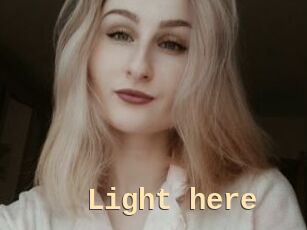 Light_here