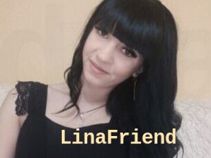 LinaFriend