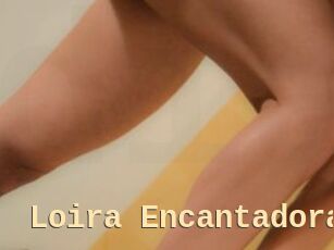 Loira_Encantadora
