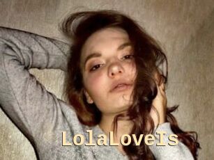 LolaLoveIs