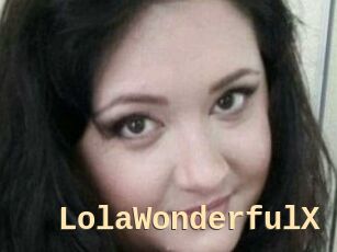 LolaWonderfulX