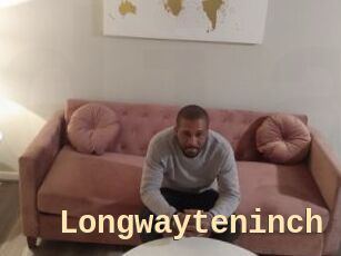 Longwayteninch