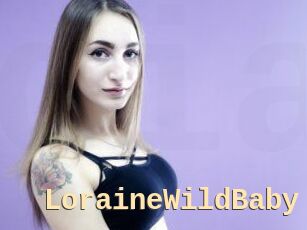 LoraineWildBaby