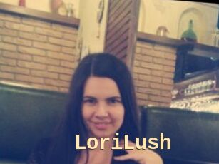 LoriLush