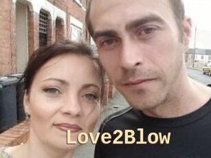 Love2Blow