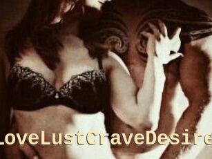 LoveLustCraveDesire