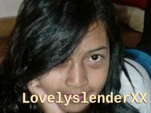 LovelyslenderXX