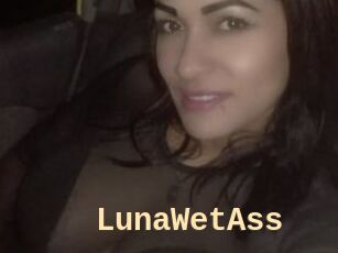 LunaWetAss