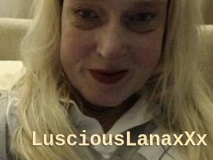 LusciousLanaxXx