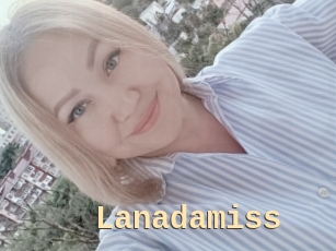 Lanadamiss