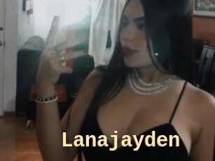 Lanajayden