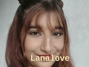 Lanalove