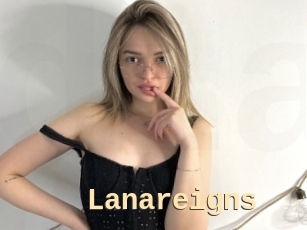 Lanareigns