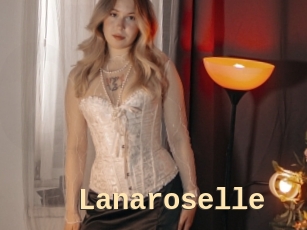 Lanaroselle