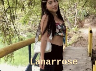 Lanarrose