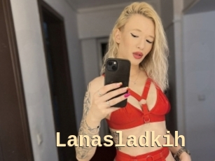 Lanasladkih