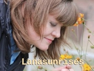Lanasunrises