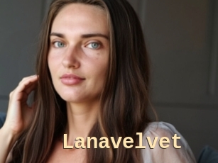 Lanavelvet
