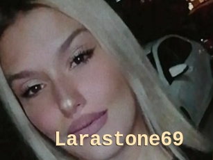 Larastone69