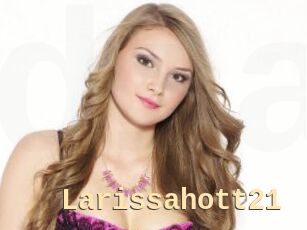 Larissahott21