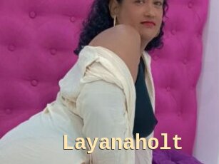 Layanaholt
