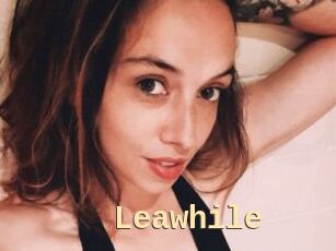 Leawhile