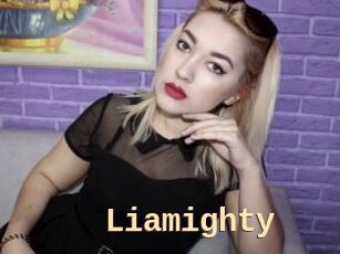Liamighty