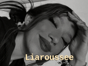 Liaroussee