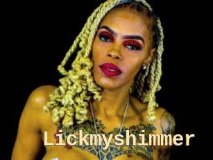 Lickmyshimmer