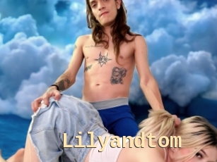 Lilyandtom