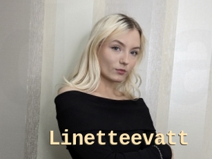 Linetteevatt