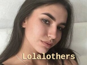 Lolalothers