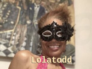 Lolatodd