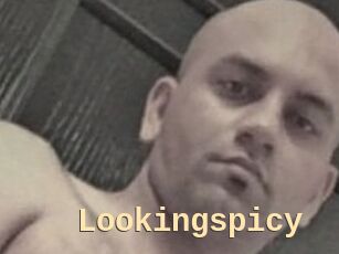 Lookingspicy