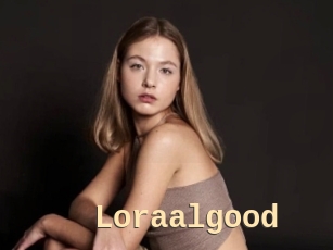 Loraalgood