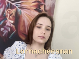 Lornacheesman