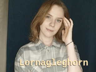 Lornagleghorn