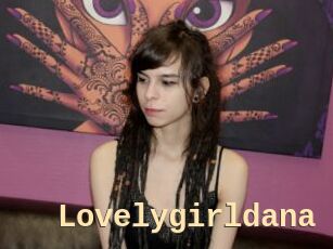 Lovelygirldana