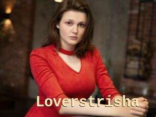 Loverstrisha