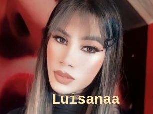 Luisanaa