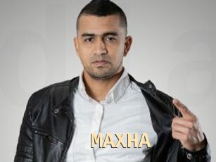 MAXHA