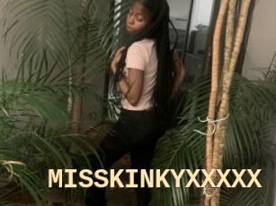 MISSKINKYXXXXX