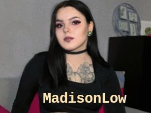 MadisonLow