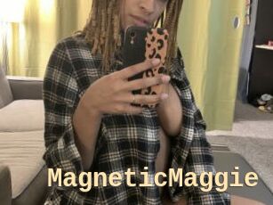 MagneticMaggie