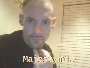 Majestymike