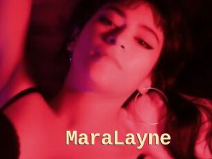 MaraLayne